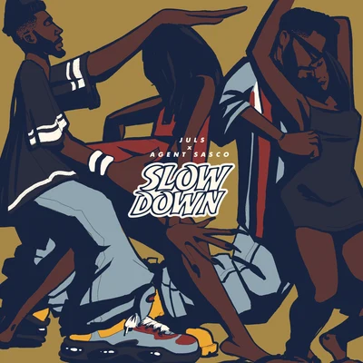 Slow Down 專輯 George The Poet/Juls/Joey B/Jaël/A2