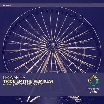 TriceDrifter [The Remixes] 專輯 Leonard A