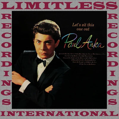 Lets Sit This One Out (HQ Remastered Version) 專輯 Paul Anka/Fats Domino/Russ Hamilton/Pat Boone/Nat King Cole