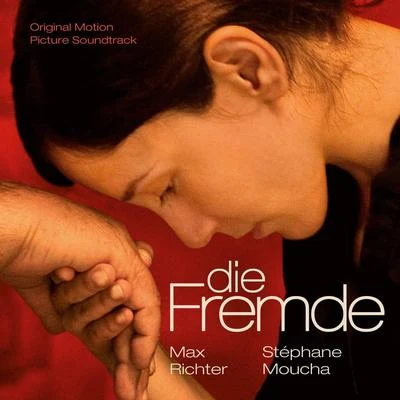 Die Fremde 專輯 Max Richter