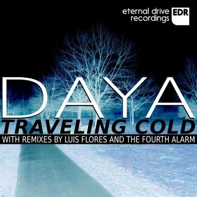 Traveling Cold 專輯 Daya