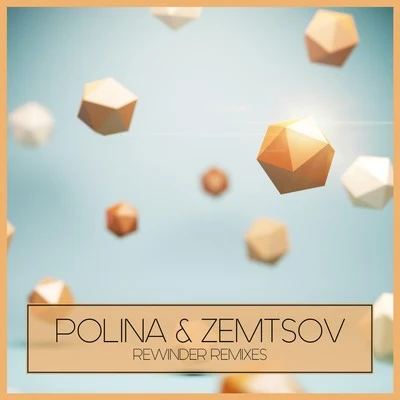 Rewinder Remixes 專輯 Polina