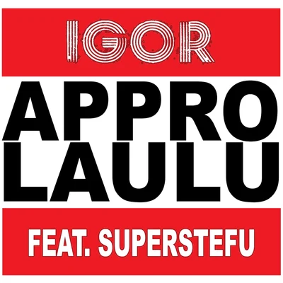 Approlaulu 專輯 Igor/HuuxX