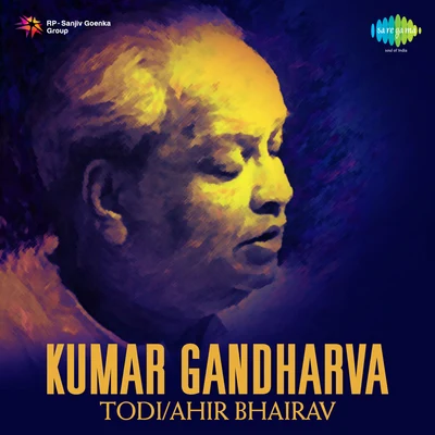 Todi Ahir Bhairav 专辑 Pt. Kumar Gandharva