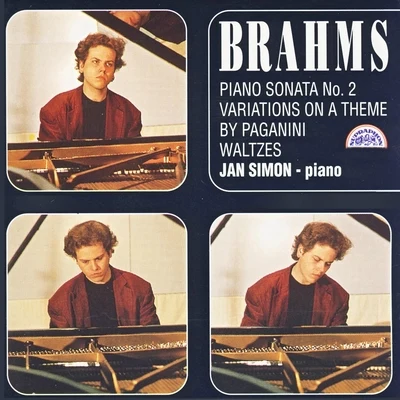 Brahms: Piano Sonata No. 2, Variations on a Theme by Paganini, Waltzes 專輯 J.K. du Dramont/Jürgen Peter/Jan Simon/Til Sommer