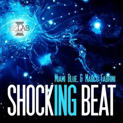 Shocking Beat 專輯 Naicoz/Dj Ray/Gimmy Weaver/Andrea Texi/Miami Blue