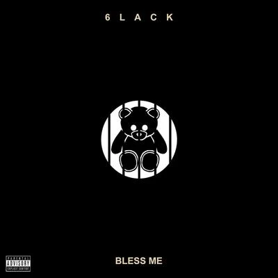 Bless Me - Single 專輯 Tarro/6LACK/TINASHE