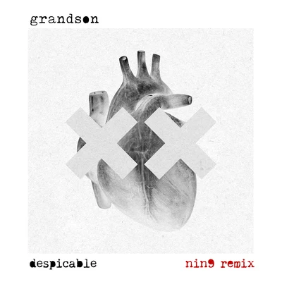 Despicable (NIN9 Remix) 專輯 Grandson