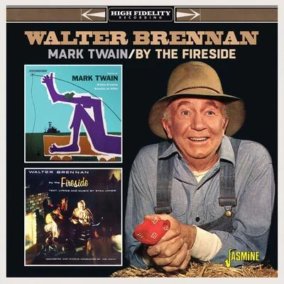 Mark TwainBy the Fireside 专辑 Walter Brennan