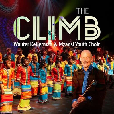 The Climb 專輯 Samthing Soweto/Mzansi Youth Choir