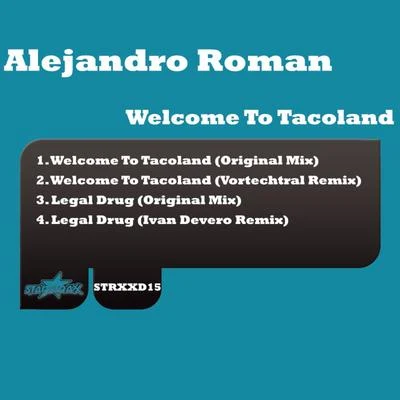 Welcome to Tacoland 專輯 Alejandro Román/Sara Socas/Jorge Salan