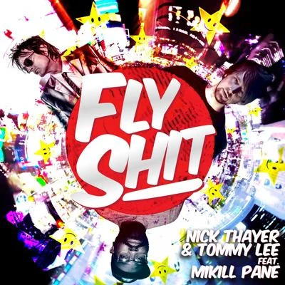 Fly **** 專輯 Nick Thayer