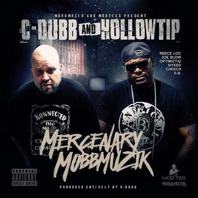 Mercenary Mobbmuzik 专辑 Hollow Tip