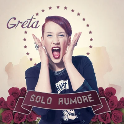 Solo rumore 專輯 Greta