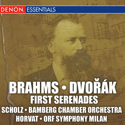 Brahms & Dvorak: First Serenades 專輯 André Jouve/Württemberg State Opera Orchestra Stuttgart/Alfred Scholz/Munich Symphony Orchestra