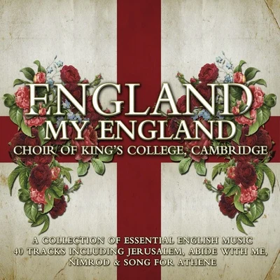 Kings College Choir: England my England 專輯 Eric Fletcher/Choir of Kings College Cambridge/Boris Ord