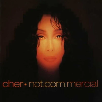 Not.Com.mercial 專輯 Cher