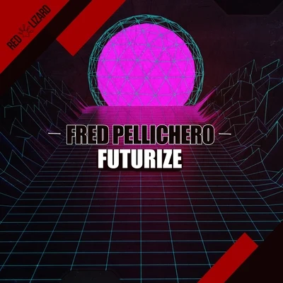 Futurize 專輯 Vitor Porfidio/Fred Pellichero