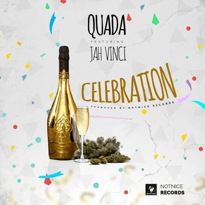 Celebration (feat. Jah Vinci) 專輯 Quada