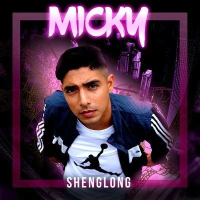 Shenglong 專輯 Eduardo Antonio/Micky