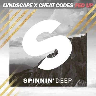 Fed Up 专辑 LVNDSCAPE