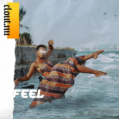 Feel 專輯 Cemre Emin/Onur Ormen/Reaktive