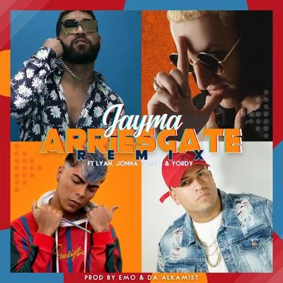 Arriésgate (feat. Lyan, Jonna Torres & Yordy) (Remix) 專輯 Jaxciel/Jayma/Dalex