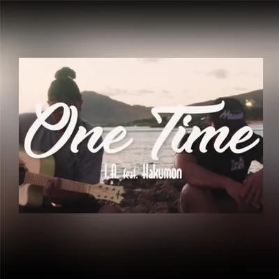 One Time (Remix) [feat. Hakumon] 專輯 Pieter T/I.A.