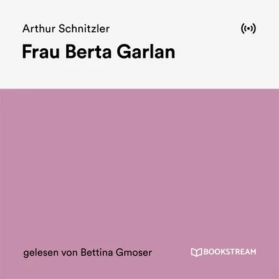 Frau Berta Garlan 专辑 Bookstream Hörbücher/Claudia Rohnefeld/Mark Twain