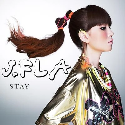 Stay 專輯 J.Fla