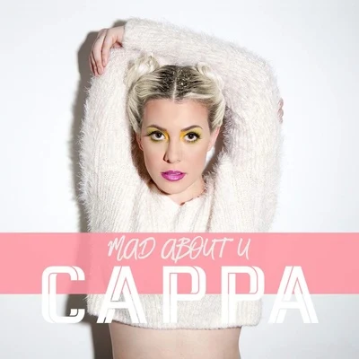 Mad About U 專輯 Cappa/Jon Santana