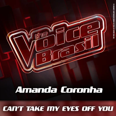 Amanda CoronhaANALAGA Cant Take My Eyes Off You (Ao Vivo)