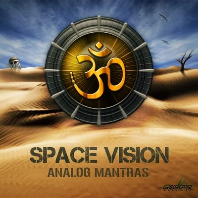 Analog Mantras 專輯 Space Vision