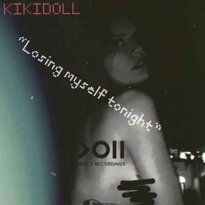 KIKI DOLLLuca Debonaire Losing myself tonight