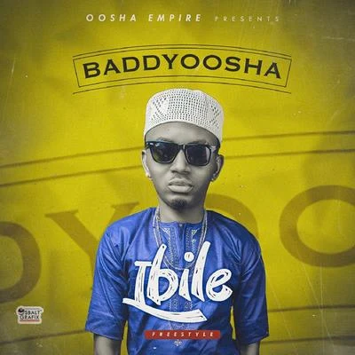 Ibile Freestyle 專輯 Tipsy/Baddy Oosha