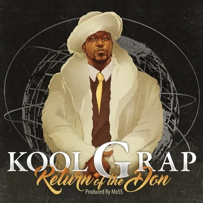 Return of the Don 專輯 DJ Polo/Kool G Rap