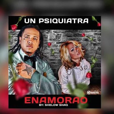 Psiquiatra Enamorao 專輯 Shelow Shaq