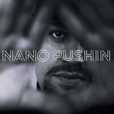 Pushin 專輯 NANO/MY FIRST STORY