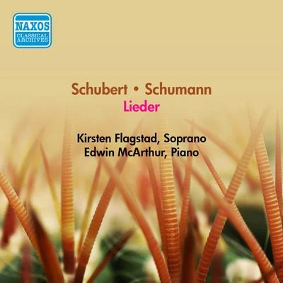 Vocal Recital: Flagstad, Kirsten - SCHUBERT, F.SCHUMANN, R. (1956) 專輯 Kirsten Flagstad/Edwin McArthur