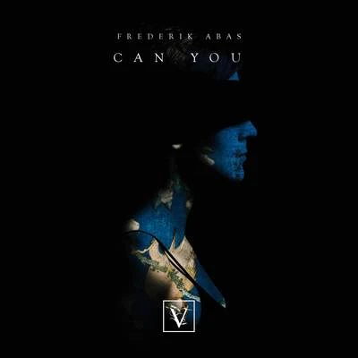 Can You 專輯 Frederik Abas/Luca Debonaire