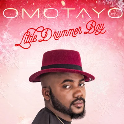 Little Drummer Boy 專輯 Omotayo