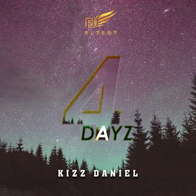 4DAYZ 專輯 Kizz Daniel