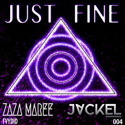 Just Fine 专辑 Skimm/Chuck None/JackEL/slug/Danny Time