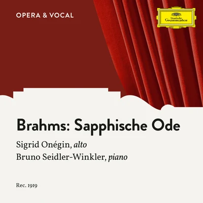 Brahms: 4. Sapphische Ode, Op. 94 專輯 Sigrid Onégin