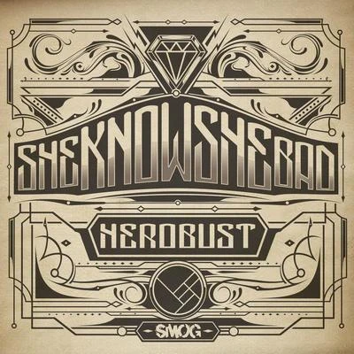 SHEKNOWSHEBAD 专辑 heRobust/MONXX/BLAIZE