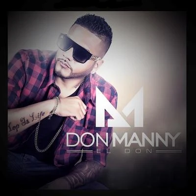 Al Natural (El Don) 專輯 Don Manny