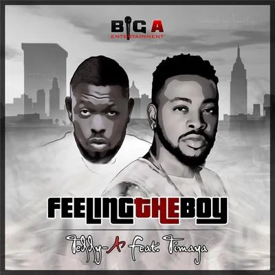 Feeling the Boy (feat. Timaya) 專輯 Iceberg Slim/Timaya/Reekado Banks/DJ Hazan/Phyno