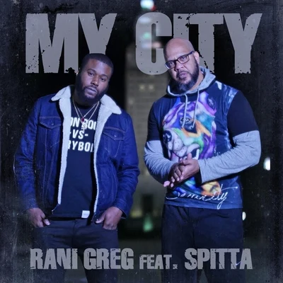 My City (feat. Spitta) 專輯 Jay Lewis/Spitta/Lil K/Geaux Yella