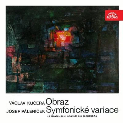 Kučera: Imagine. PicturePáleníček: Symfonic Variations 专辑 Czech Radio Symphony Orchestra