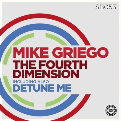 The Fourth DimensionDetune Me 专辑 Mike Griego